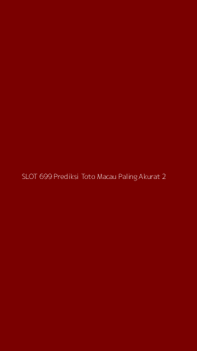 Tampilan Antarmuka Aplikasi Slot 699 Prediksi Toto Macau Paling Akurat - 2