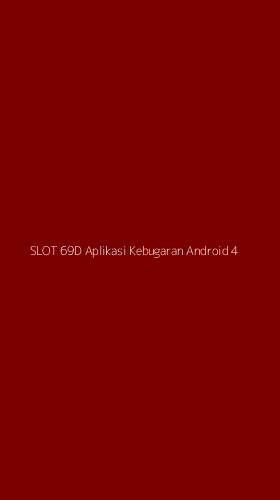 Tampilan Antarmuka Aplikasi Slot 69d Aplikasi Kebugaran Android - 4