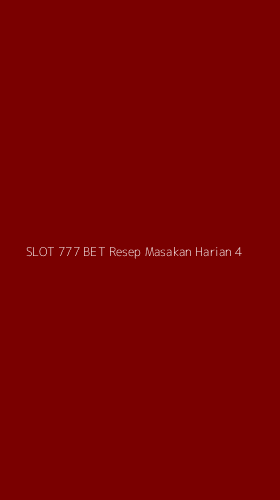 Tampilan Antarmuka Aplikasi Slot 777 Bet Resep Masakan Harian - 4
