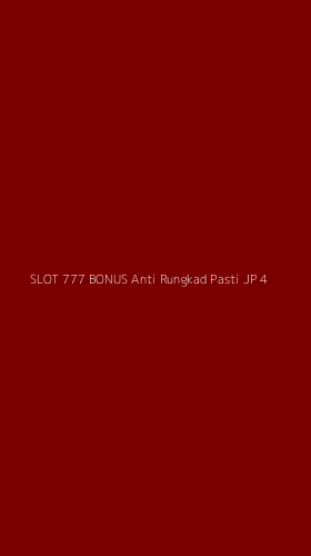 Tampilan Antarmuka Aplikasi Slot 777 Bonus Anti Rungkad Pasti Jp - 4