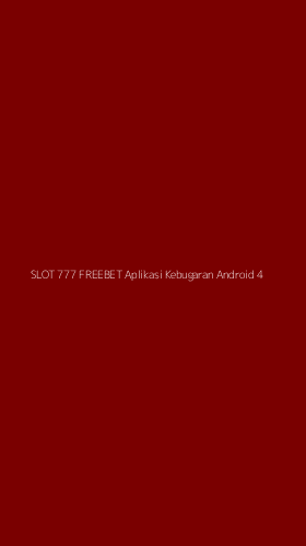 Tampilan Antarmuka Aplikasi Slot 777 Freebet Aplikasi Kebugaran Android - 4