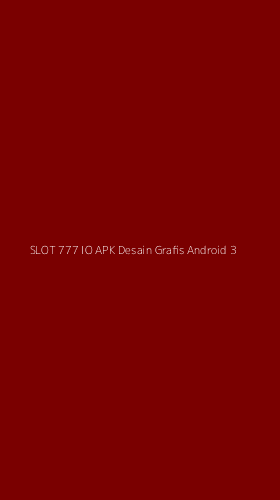 Tampilan Antarmuka Aplikasi Slot 777 Io Apk Desain Grafis Android - 3