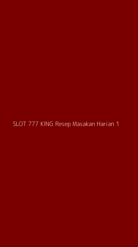 Tampilan Antarmuka Aplikasi Slot 777 King Resep Masakan Harian - 1