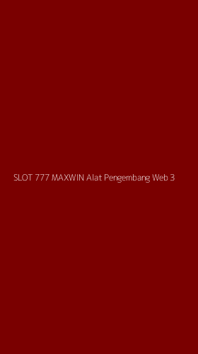 Tampilan Antarmuka Aplikasi Slot 777 Maxwin Alat Pengembang Web - 3