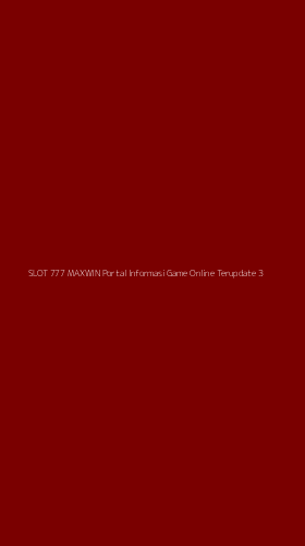 Tampilan Antarmuka Aplikasi Slot 777 Maxwin Portal Informasi Game Online Terupdate - 3