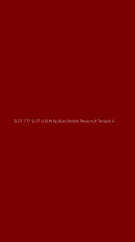 Tampilan Antarmuka Aplikasi Slot 777 Slot Login Aplikasi Mobile Responsif Terbaik - 4
