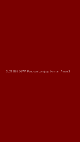 Tampilan Antarmuka Aplikasi Slot 888 Dewa Panduan Lengkap Bermain Aman - 3