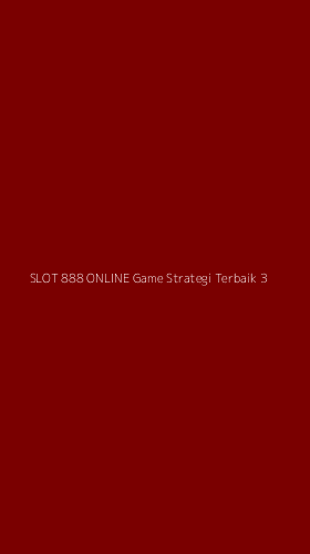 Tampilan Antarmuka Aplikasi Slot 888 Online Game Strategi Terbaik - 3