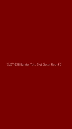 Tampilan Antarmuka Aplikasi Slot 938 Bandar Toto Slot Gacor Resmi - 2