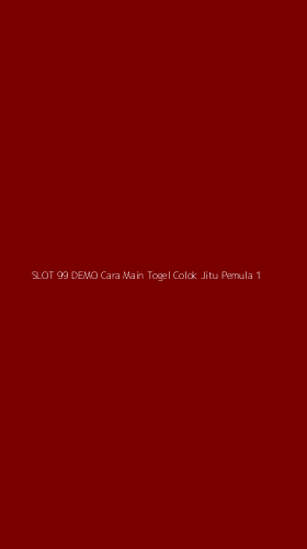 Tampilan Antarmuka Aplikasi Slot 99 Demo Cara Main Togel Colok Jitu Pemula - 1