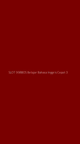 Tampilan Antarmuka Aplikasi Slot 998bos Belajar Bahasa Inggris Cepat - 3