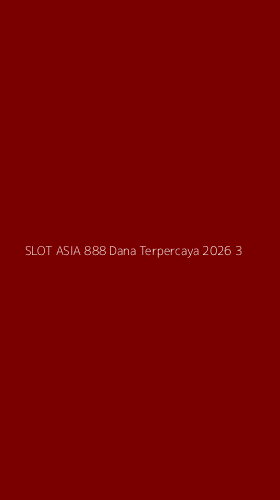 Tampilan Antarmuka Aplikasi Slot Asia 888 Dana Terpercaya 2026 - 3