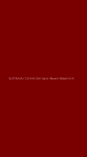 Tampilan Antarmuka Aplikasi Slot Bajaj 123 Info Slot Gacor Maxwin Malam Ini - 4