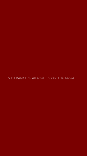 Tampilan Antarmuka Aplikasi Slot Bank Link Alternatif Sbobet Terbaru - 4