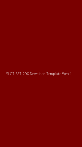 Tampilan Antarmuka Aplikasi Slot Bet 200 Download Template Web - 1