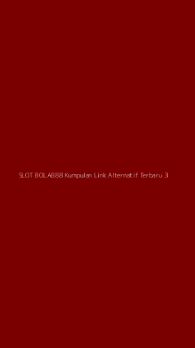 Tampilan Antarmuka Aplikasi Slot Bola888 Kumpulan Link Alternatif Terbaru - 3
