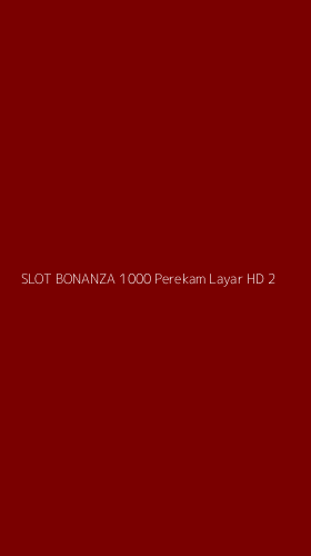 Tampilan Antarmuka Aplikasi Slot Bonanza 1000 Perekam Layar Hd - 2