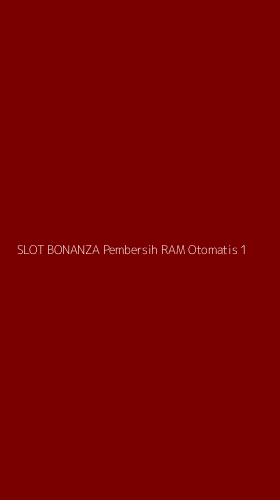 Tampilan Antarmuka Aplikasi Slot Bonanza Pembersih Ram Otomatis - 1