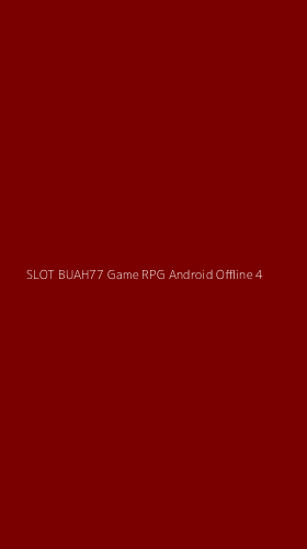Tampilan Antarmuka Aplikasi Slot Buah77 Game Rpg Android Offline - 4