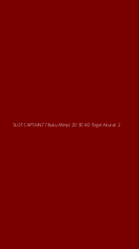 Tampilan Antarmuka Aplikasi Slot Captain77 Buku Mimpi 2d 3d 4d Togel Akurat - 2