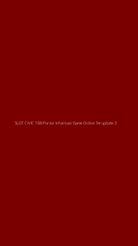 Tampilan Antarmuka Aplikasi Slot Civic 188 Portal Informasi Game Online Terupdate - 3