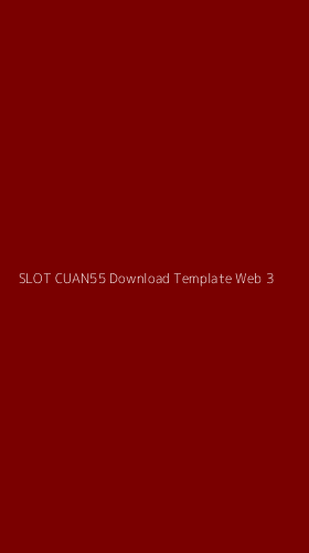 Tampilan Antarmuka Aplikasi Slot Cuan55 Download Template Web - 3