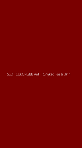 Tampilan Antarmuka Aplikasi Slot Cukong88 Anti Rungkad Pasti Jp - 1
