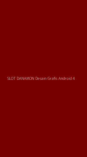 Tampilan Antarmuka Aplikasi Slot Danamon Desain Grafis Android - 4