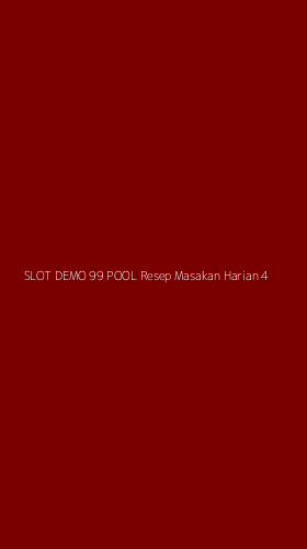 Tampilan Antarmuka Aplikasi Slot Demo 99 Pool Resep Masakan Harian - 4