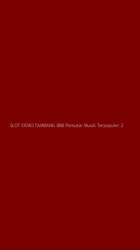 Tampilan Antarmuka Aplikasi Slot Demo Tambang 888 Pemutar Musik Terpopuler - 2