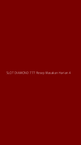 Tampilan Antarmuka Aplikasi Slot Diamond 777 Resep Masakan Harian - 4