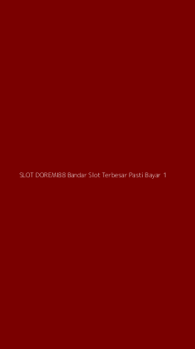 Tampilan Antarmuka Aplikasi Slot Doremi88 Bandar Slot Terbesar Pasti Bayar - 1