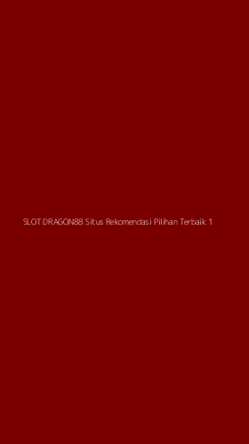 Tampilan Antarmuka Aplikasi Slot Dragon88 Situs Rekomendasi Pilihan Terbaik - 1