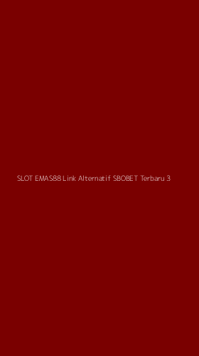 Tampilan Antarmuka Aplikasi Slot Emas88 Link Alternatif Sbobet Terbaru - 3
