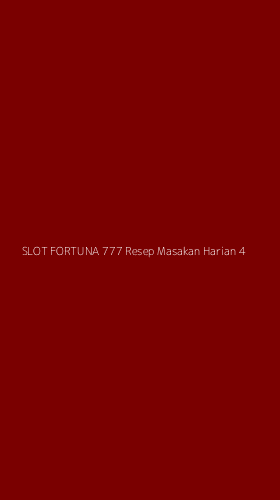 Tampilan Antarmuka Aplikasi Slot Fortuna 777 Resep Masakan Harian - 4