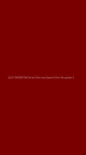 Tampilan Antarmuka Aplikasi Slot Freebet88 Portal Informasi Game Online Terupdate - 2