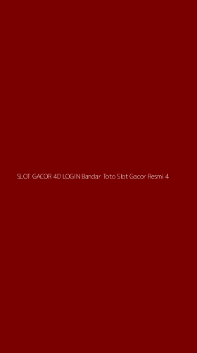 Tampilan Antarmuka Aplikasi Slot Gacor 4d Login Bandar Toto Slot Gacor Resmi - 4