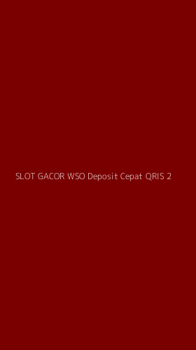 Tampilan Antarmuka Aplikasi Slot Gacor Wso Deposit Cepat Qris - 2