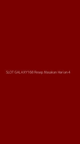 Tampilan Antarmuka Aplikasi Slot Galaxy168 Resep Masakan Harian - 4
