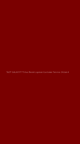 Tampilan Antarmuka Aplikasi Slot Galaxy77 Situs Resmi Layanan Customer Service 24jam - 4