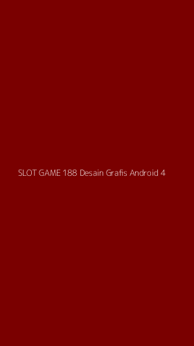 Tampilan Antarmuka Aplikasi Slot Game 188 Desain Grafis Android - 4