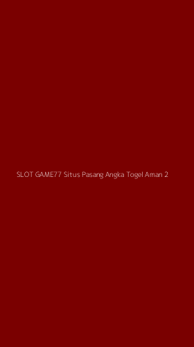 Tampilan Antarmuka Aplikasi Slot Game77 Situs Pasang Angka Togel Aman - 2