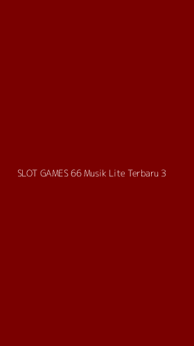 Tampilan Antarmuka Aplikasi Slot Games 66 Musik Lite Terbaru - 3