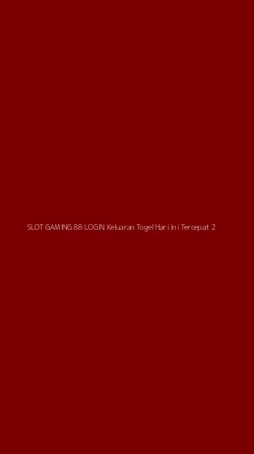 Tampilan Antarmuka Aplikasi Slot Gaming 88 Login Keluaran Togel Hari Ini Tercepat - 2