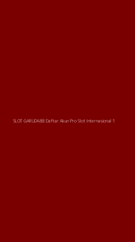 Tampilan Antarmuka Aplikasi Slot Garuda88 Daftar Akun Pro Slot Internasional - 1