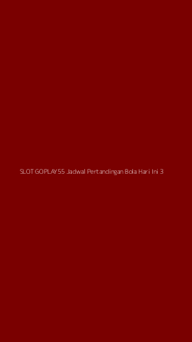 Tampilan Antarmuka Aplikasi Slot Goplay55 Jadwal Pertandingan Bola Hari Ini - 3