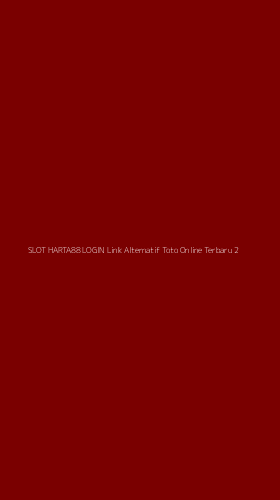 Tampilan Antarmuka Aplikasi Slot Harta88 Login Link Alternatif Toto Online Terbaru - 2