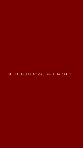 Tampilan Antarmuka Aplikasi Slot Hub 888 Dompet Digital Terbaik - 4