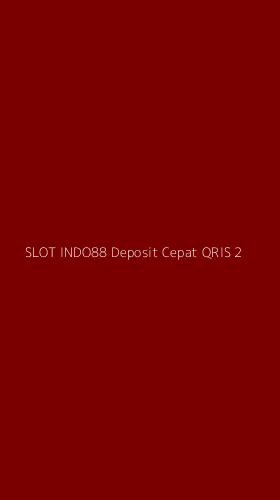 Tampilan Antarmuka Aplikasi Slot Indo88 Deposit Cepat Qris - 2