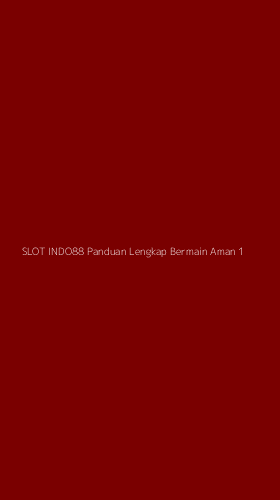 Tampilan Antarmuka Aplikasi Slot Indo88 Panduan Lengkap Bermain Aman - 1